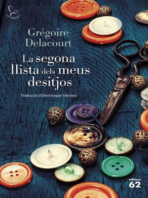 cover image of La segona llista dels meus desitjos